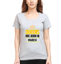 Load image into Gallery viewer, Queens Are Born In March T-Shirt for Women-Grey Melange-Ektarfa.online
