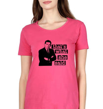 Load image into Gallery viewer, Michael Scott That&#39;s What She Said T-Shirt for Women-Pink-Ektarfa.online
