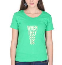 Load image into Gallery viewer, When They See Us T-Shirt for Women-flag green-Ektarfa.online
