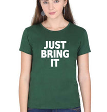 Load image into Gallery viewer, Just Bring IT T-Shirt for Women-Dark green-Ektarfa.online
