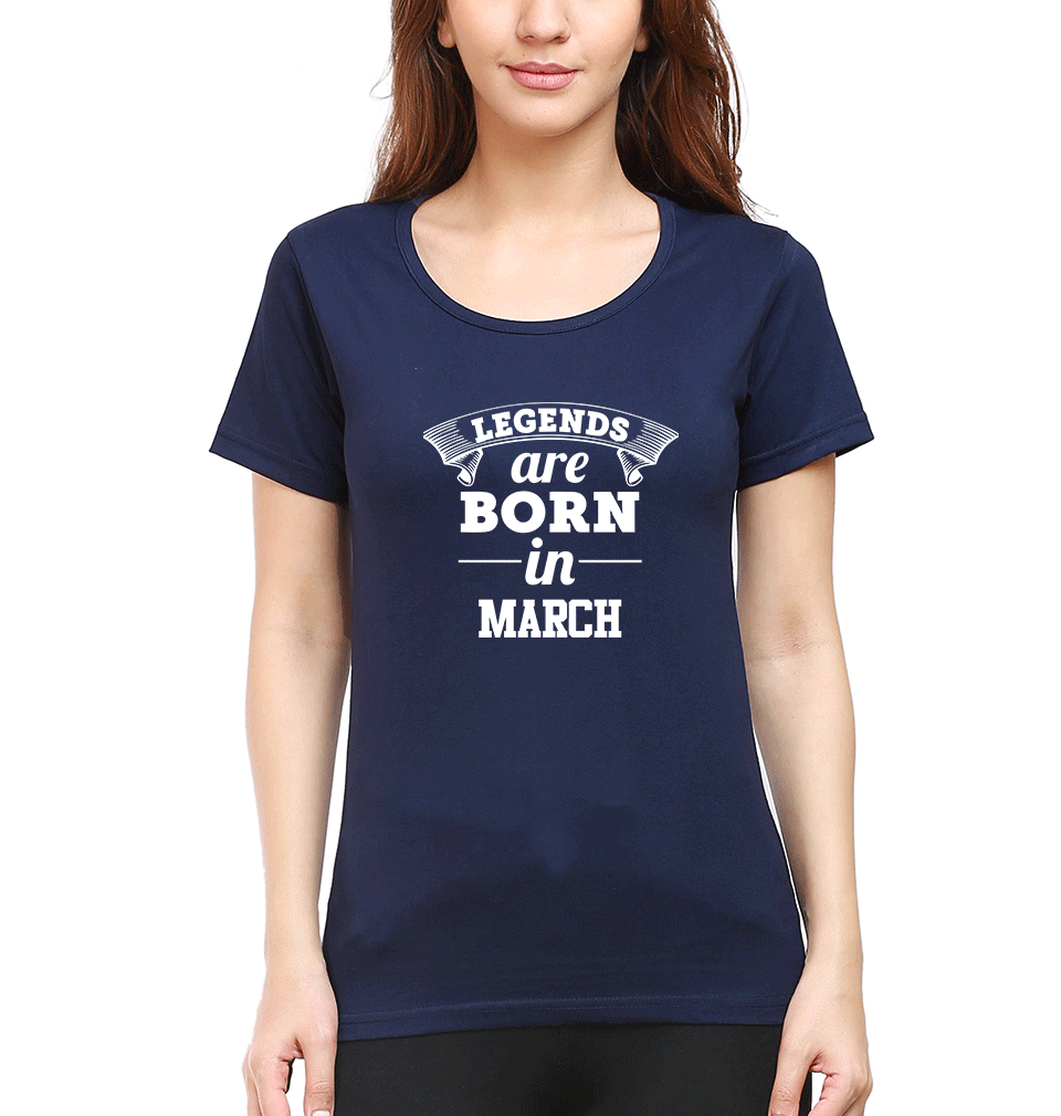 Legends are Born in March T-Shirt for Women-Navy Blue-Ektarfa.online