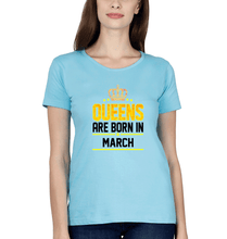 Load image into Gallery viewer, Queens Are Born In March T-Shirt for Women-Light Blue-Ektarfa.online
