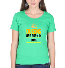 Load image into Gallery viewer, Queens Are Born In June T-Shirt for Women-Flag Green-Ektarfa.online
