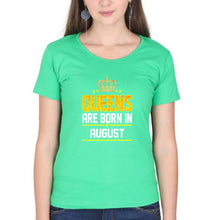 Load image into Gallery viewer, Queens Are Born In August T-Shirt for Women-flag green-Ektarfa.online
