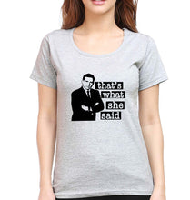 Load image into Gallery viewer, Michael Scott That&#39;s What She Said T-Shirt for Women-Grey Melange-Ektarfa.online
