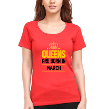 Load image into Gallery viewer, Queens Are Born In March T-Shirt for Women-Red-Ektarfa.online
