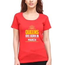 Load image into Gallery viewer, Queens Are Born In March T-Shirt for Women-Red-Ektarfa.online
