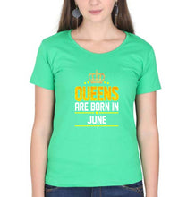 Load image into Gallery viewer, Queens Are Born In June T-Shirt for Women-flag green-Ektarfa.online
