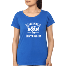 Load image into Gallery viewer, Legends are born in september T-Shirt for Women-Royal Blue-Ektarfa.online

