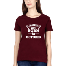 Load image into Gallery viewer, Legends are Born in October T-Shirt for Women-Maroon-Ektarfa.online
