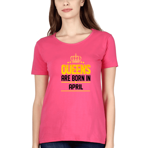 Queens Are Born In April T-Shirt for Women-Pink-Ektarfa.online