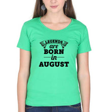 Load image into Gallery viewer, Legends are Born in August T-Shirt for Women-Flag Green-Ektarfa.online
