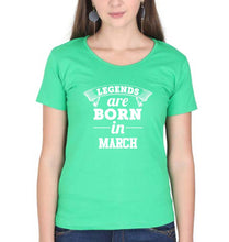 Load image into Gallery viewer, Legends are Born in March T-Shirt for Women-Flag Green-Ektarfa.online
