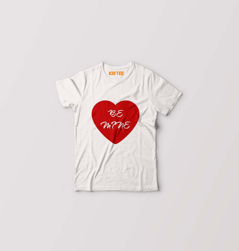Be Mine Kids T-Shirt for Boy/Girl-White-Ektarfa.online