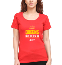Load image into Gallery viewer, Queens Are Born In July T-Shirt for Women-Red-Ektarfa.online
