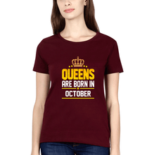Load image into Gallery viewer, Queens Are Born In October T-Shirt for Women-Maroon-Ektarfa.online
