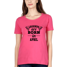 Load image into Gallery viewer, Legends are Born in April T-Shirt for Women-Pink-Ektarfa.online
